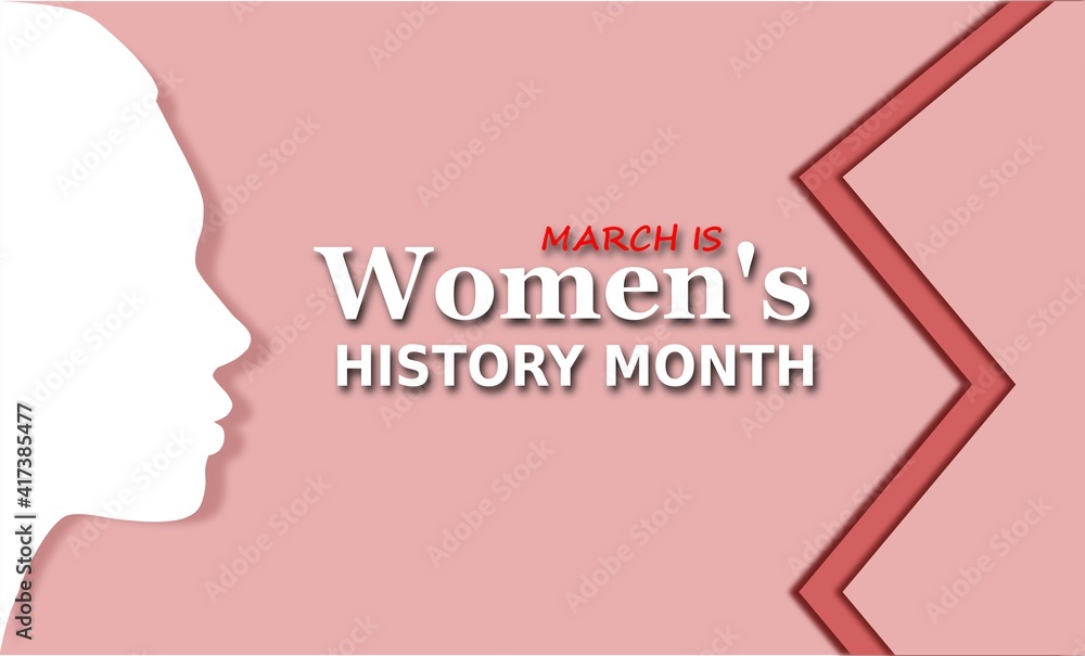Women's History Month. Poster, postcard, banner. Vector illustration	