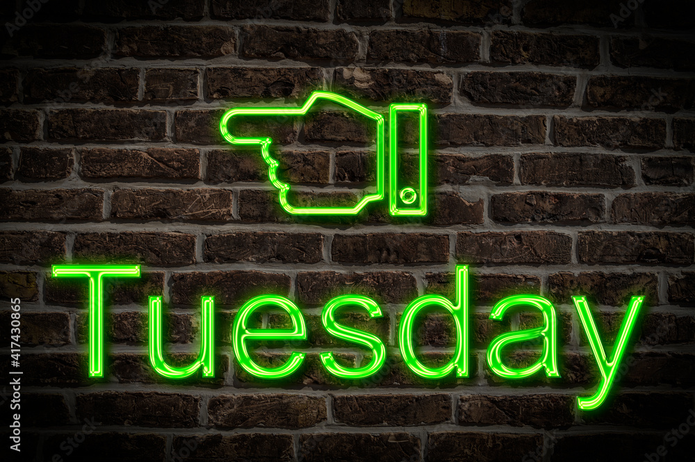 Obraz premium neon sign Tuesday