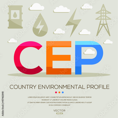CEP mean (Country Environmental Profile) Energy acronyms ,letters and icons ,Vector illustration.
