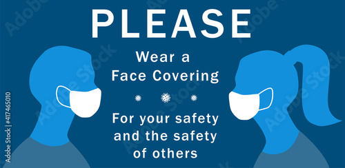 Please wear a face covering horizontal banner. For your safety and others. Vector illustration. Eps 10.