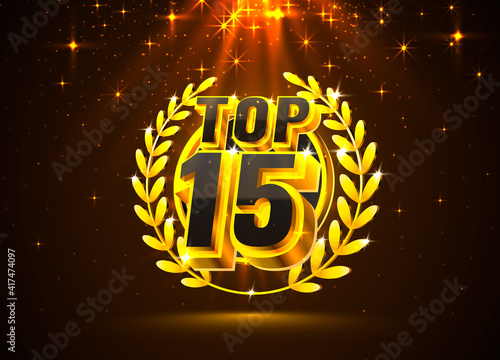 Top 15 best podium award sign, golden object. Vector