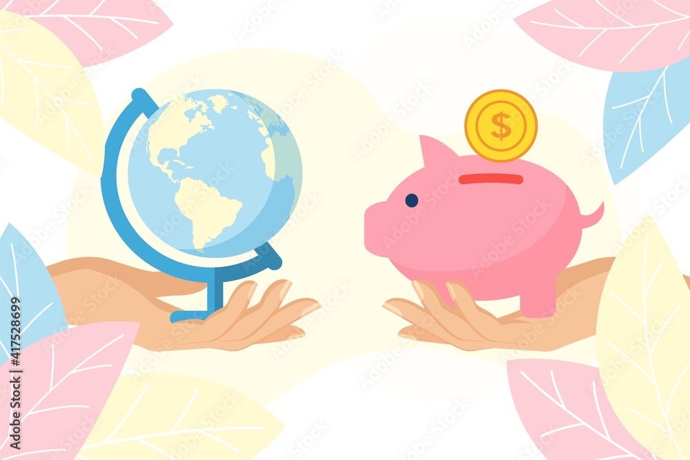 Hands holding world globe and piggy bank. Save money for traveling around world, global investment, savings and accumulation of money concept. flat style vector illustration Hands holding world globe and piggy bank. Save money for traveling around world, global investment, savings and accumulation of money concept. flat style vector illustration