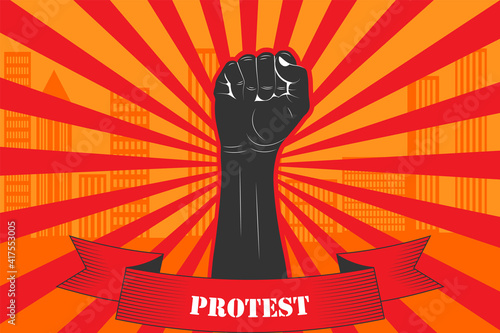 Protest Vector illustration. Silhouette of a raised fist with a ribbon with inscription PROTEST
