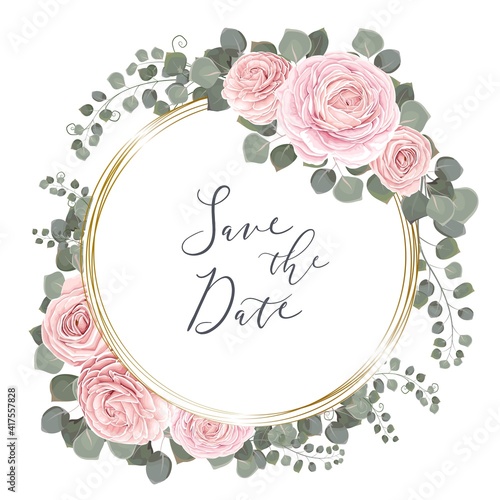 Floral design for wedding invitation. Gold round frame, pink roses, branches with leaves, eucalyptus, green leaves and plants.