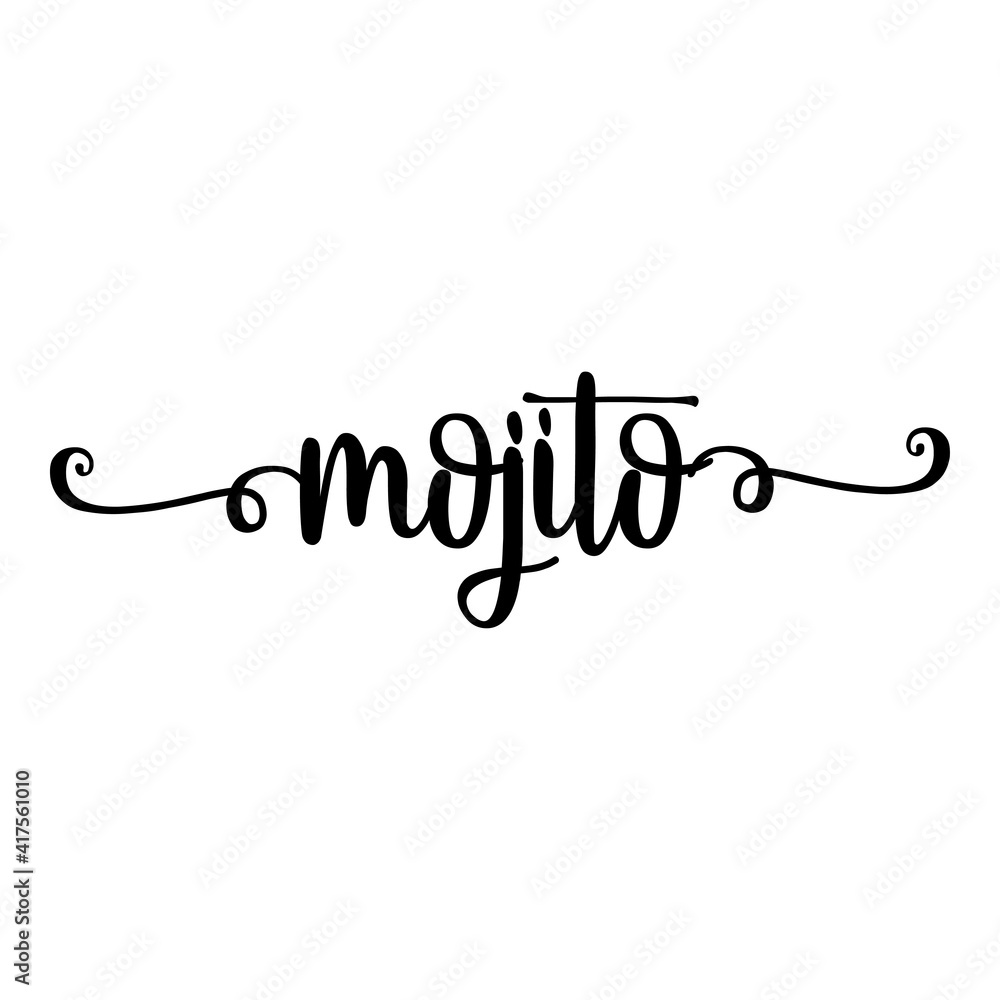 Bebida alcohólica. Banner con texto manuscrito mojito escrito a mano con florituras en color negro Bebida alcohólica. Banner con texto manuscrito mojito escrito a mano con florituras en color negro
