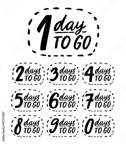 Days to go. Handwritten numbers, countdown template for sale, promo and offers. Black vector doodle badges from 0 to 9.