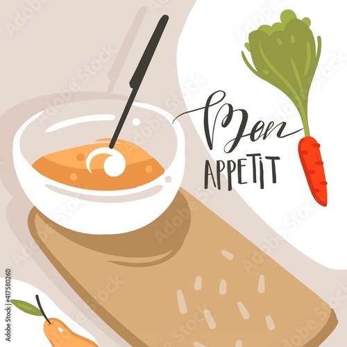 Hand drawn vector abstract modern cartoon cooking class illustrations poster with preparing food scene,cream soup plate and modern handwritten calligraphy Bon appetit isolated on white background
