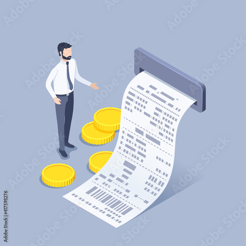 isometric vector illustration on a gray background, a man in business clothes stands near an electronic receipt and gold coins