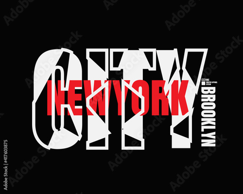 Graphic illustration text, newyork, brooklyn, perfect for t-shirts, hoodies, clothes etc.
