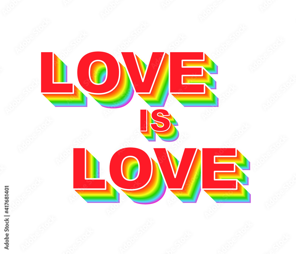 Love is love. Pride rainbow flag,homosexuality, equality emblem. Parades event announcement banner, placard typography vector design. Love is love. Pride rainbow flag,homosexuality, equality emblem. Parades event announcement banner, placard typography vector design.