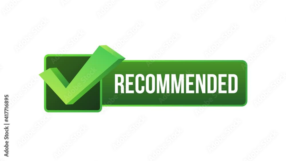 Recommend icon. Green label recommended on white background. Motion graphics. Recommend icon. Green label recommended on white background. Motion graphics.
