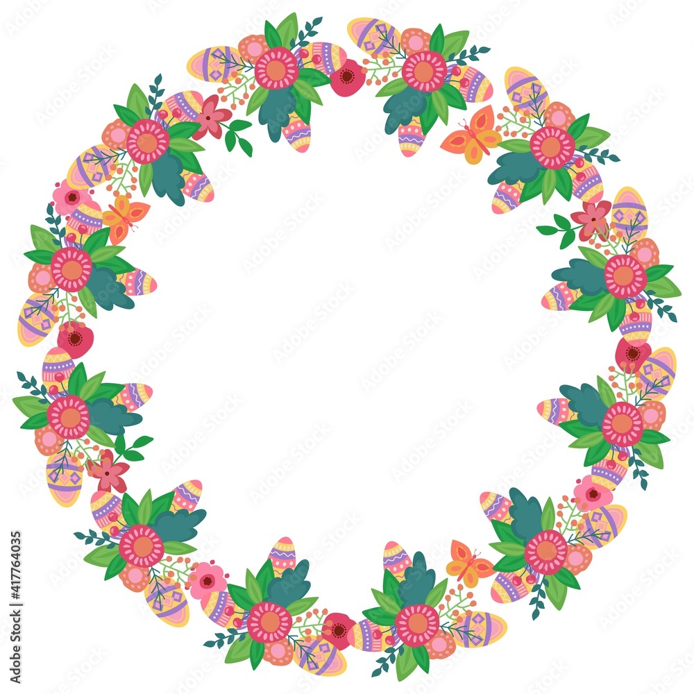 Easter wreath with cute eggs, flowers and leaves. White background, isolate. Vector illustration.
