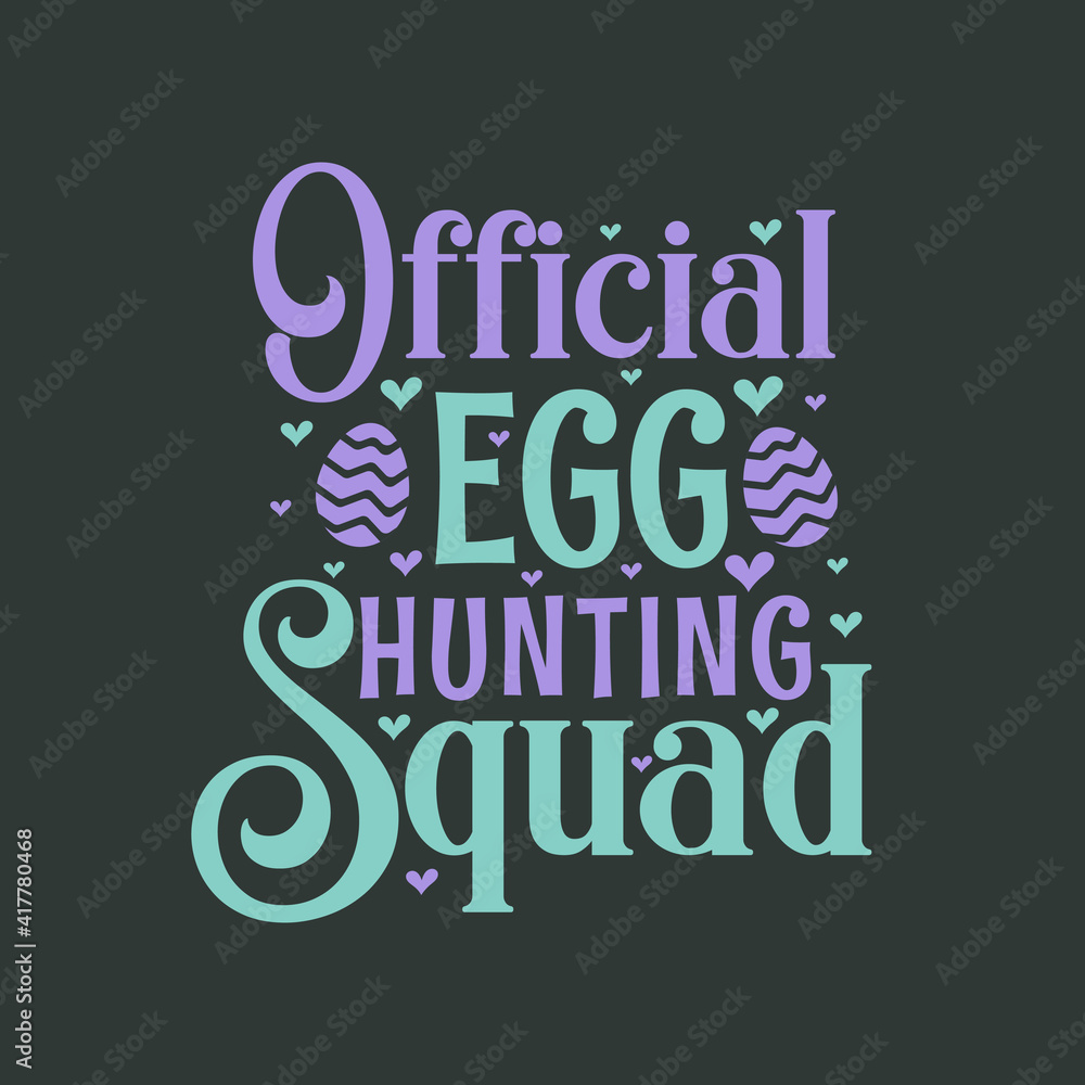Official egg hunting squad, Easter SVG Official egg hunting squad, Easter SVG