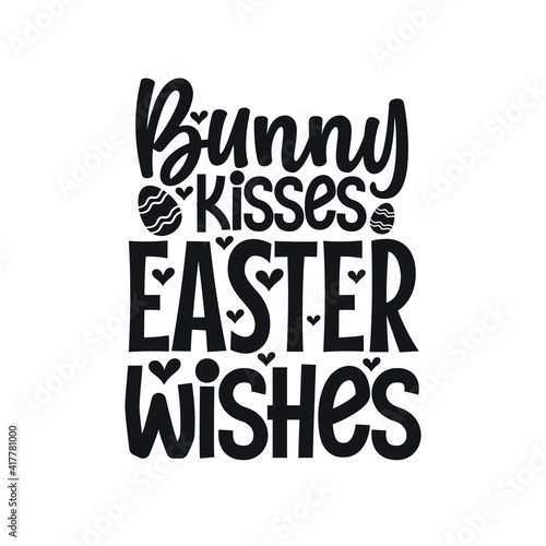 Bunny kisses easter wishes  funny easter typography