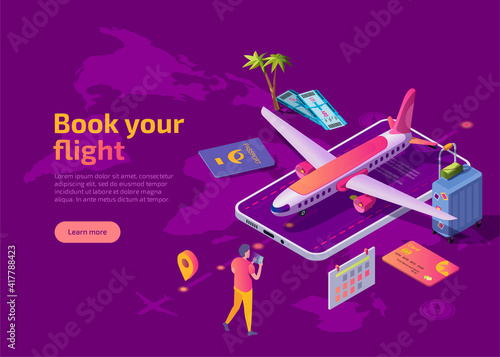 Book your flight isometric landing page. Man standing with gadget in front of smartphone and buying tickets for travel by aircraft. 3d vector web banner with plane, bank card, suitcase and passport.