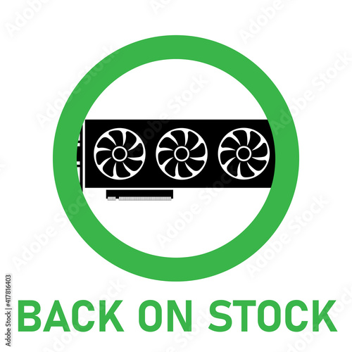 Videocard BACK ON STOCK. Simple icon of GPU videocard after the fall of bitcoin