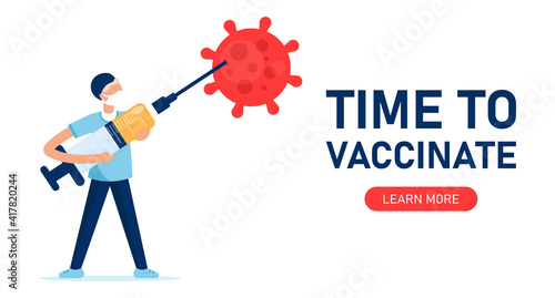 Time to vaccinate. Covid-19. Coronavirus. Fighting the virus. The doctor injects the vaccine from the syringe into the virus. Illustration for medical publications. Preventive medicine. Web banner.