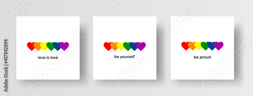 LGBT LGBTQ+ Pride Hearts and Slogans Social Media Post Template. Love is Love, Be Proud, Be Yourself. Hearts in LGBT Flag Colours. Vector Design Element for LGBT Pride Social Post, Square Banner, Logo