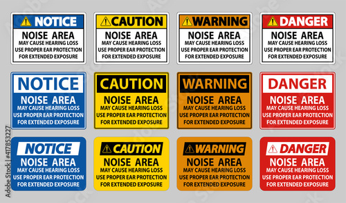 Noise Area May Cause Hearing Loss, Use Proper Ear Protection For Extended Exposure