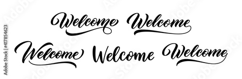 Welcome sign set. Hand lettering. Modern calligraphic text. Word Welcome with underline. Vector handwritten text design.