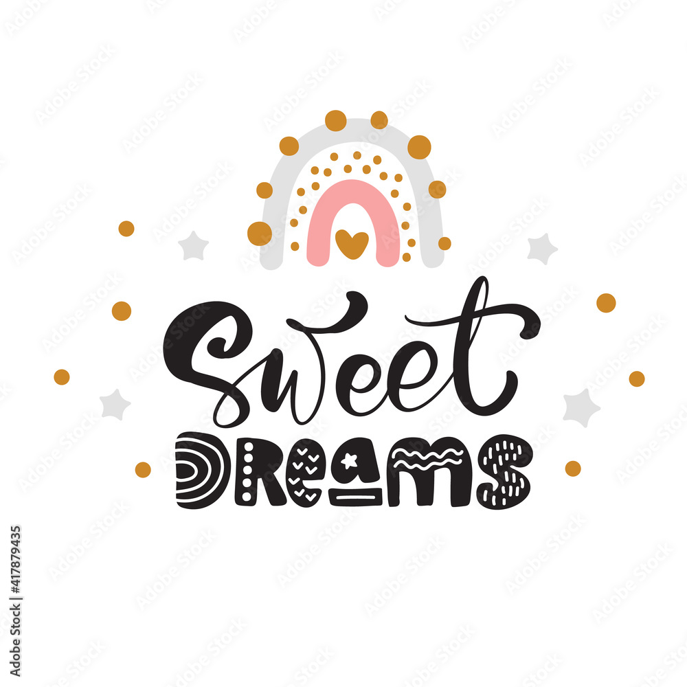 Rainbow with calligraphy lettering text Sweet dreams and illustration rainbow with star for social media content or kids greeting card. Cute scandinavian baby style vector hand drawn design Rainbow with calligraphy lettering text Sweet dreams and illustration rainbow with star for social media content or kids greeting card. Cute scandinavian baby style vector hand drawn design