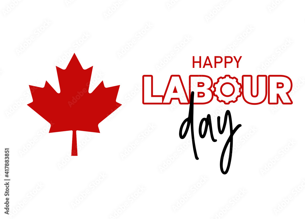 Happy Labour Day calligraphy hand lettering on white background. Holiday in Canada typography poster Happy Labour Day calligraphy hand lettering on white background. Holiday in Canada typography poster