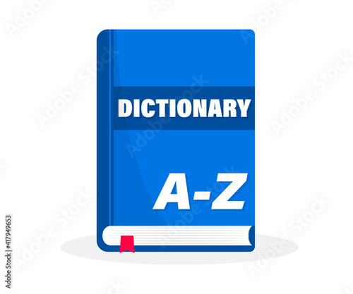Dictionary book cover. Translate vocabulary symbol. Education. Reading, education, e-book, literature, encyclopedia.