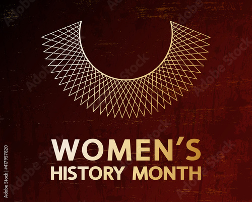 Women's History Month gold concept. Gradient lettering  and dissent lace collar on grunge texture.