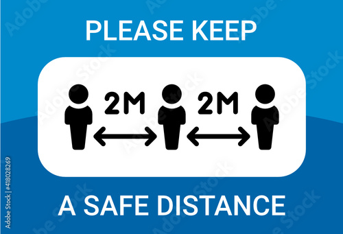 Covid-19 pandemic, Please keep 2m of safe distance from other people to prevent coronavirus photo