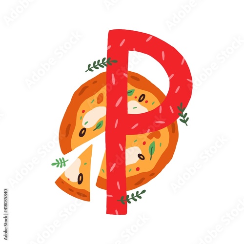 Capital letter P of childish English alphabet with pizza. Bright kids font fo...