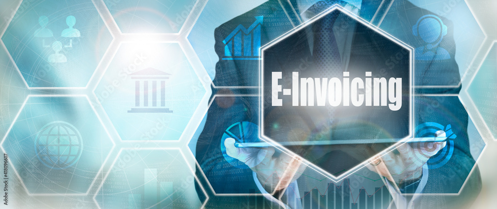 A E-Invoicing business word concept on a futuristic blue display.