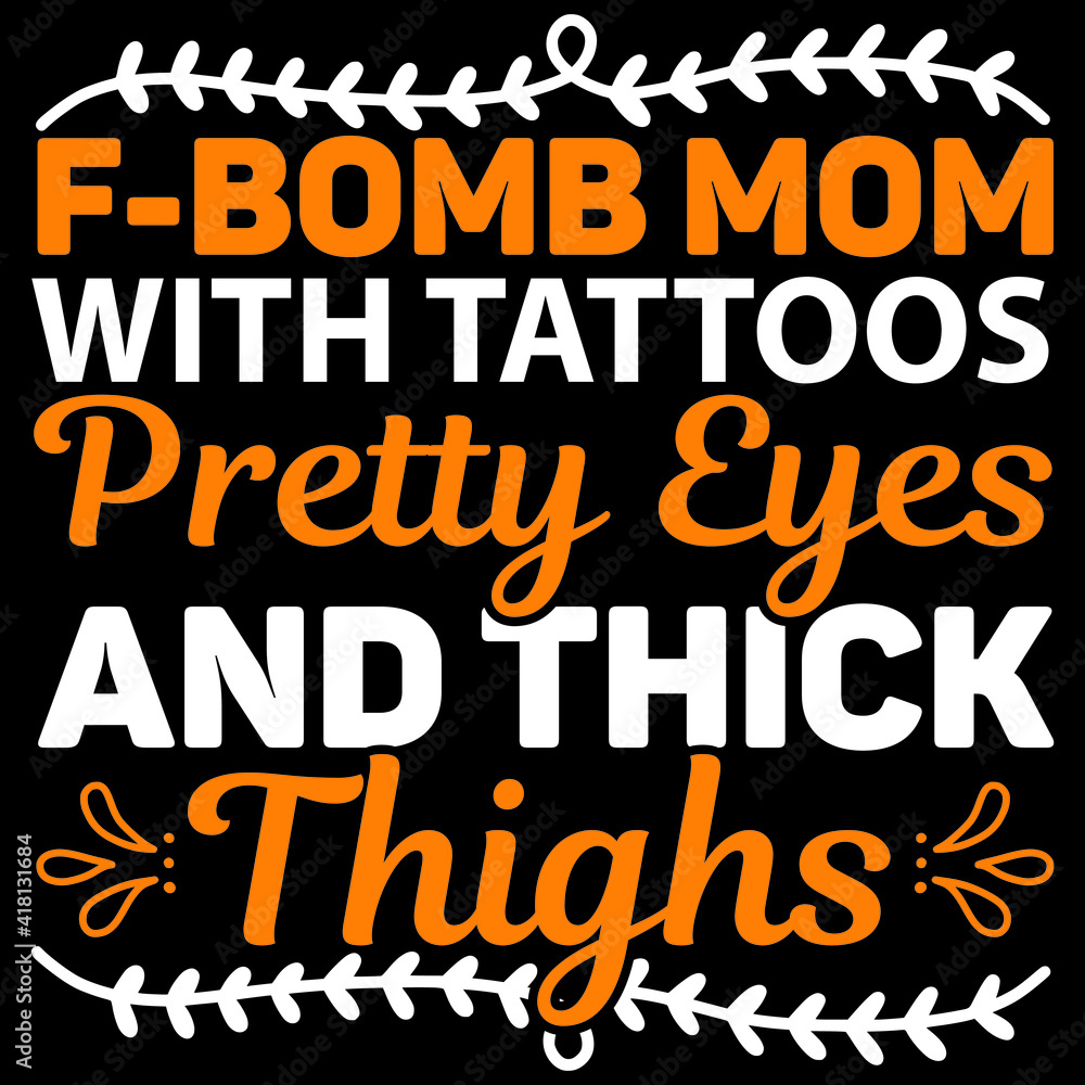 f-bomb mom with tattoos pretty eyes and thick thighs