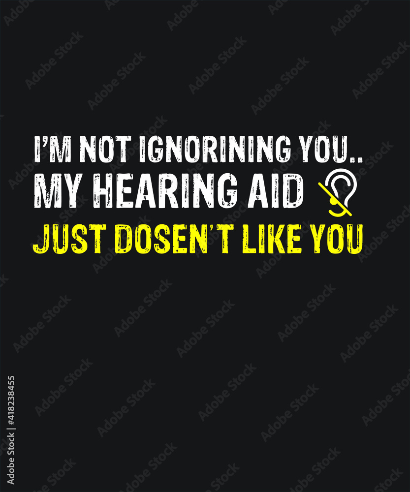 Deaf motivation audiologist day graphic design custom typography vector ...