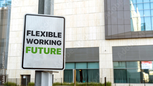 Flexible working future sign in a downtown city setting