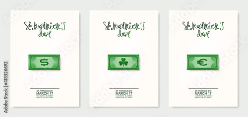 Happy St. Patrick's Day! Greeting card or invitation to a holiday or party. Curly inscription of the holiday with the attribute of the holiday. Green paper money with dollar sign. Vector