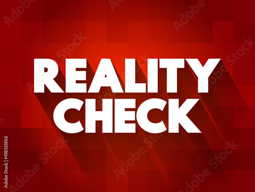 Reality Check text quote, concept background
