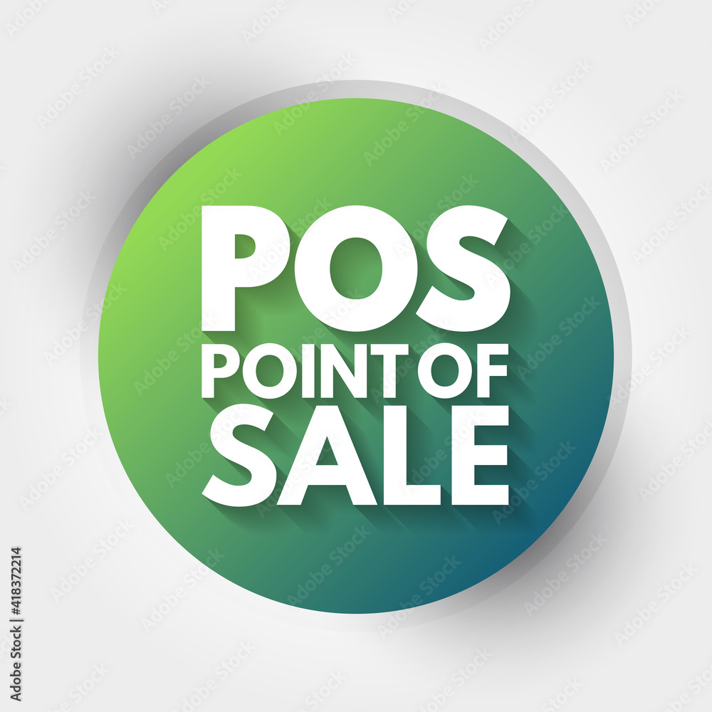 POS - Point of Sale acronym, business concept background POS - Point of Sale acronym, business concept background