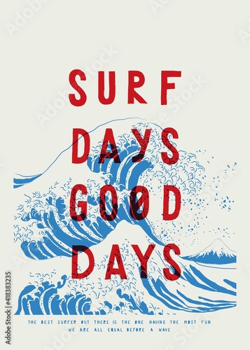 Surf days - good days Fototapet
