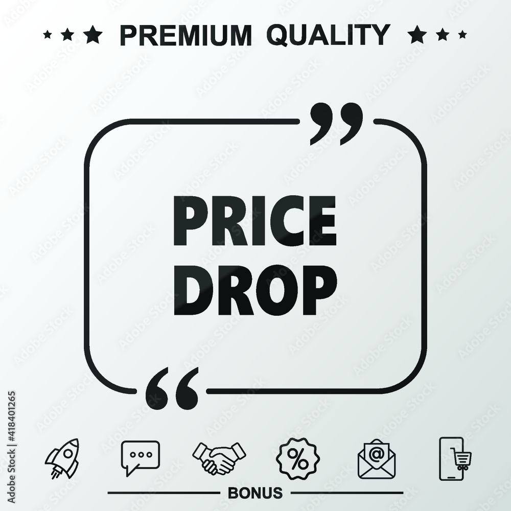 Fototapeta premium Price drop word icon. Text inside quote symbol.