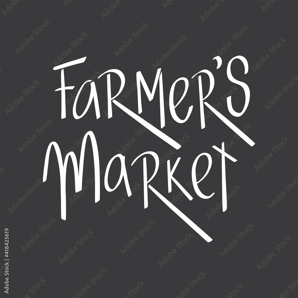Farmer's market sign for logo vegetables shop. Handwritten lettering fresh font for packging, window sticker. Vector stock illustration isolated on chalkboard background. EPS10 Farmer's market sign for logo vegetables shop. Handwritten lettering fresh font for packging, window sticker. Vector stock illustration isolated on chalkboard background. EPS10