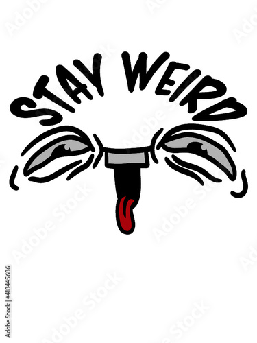 Comic Stay Weird 