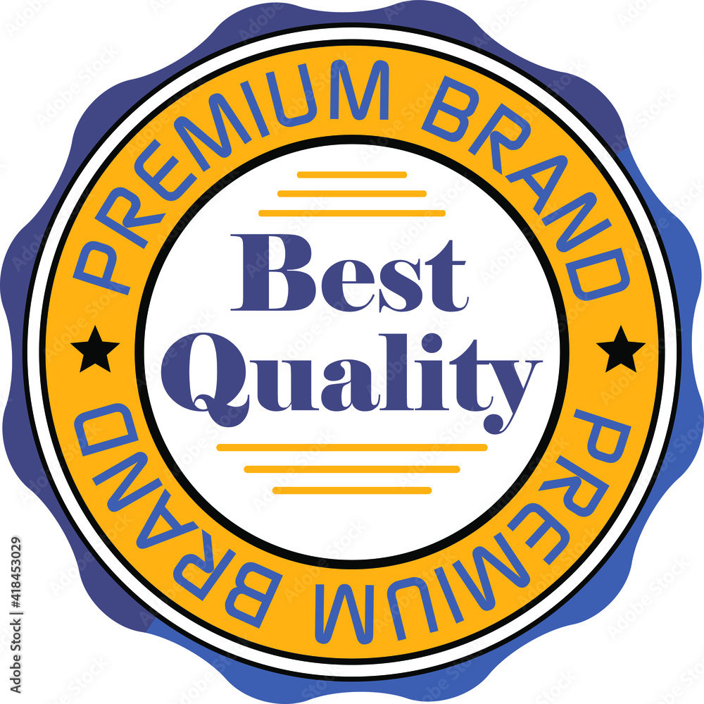 Best Quality, Premium Brand badge, design label Vector illustration.