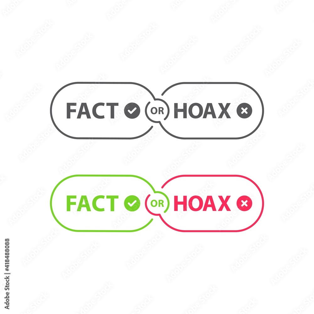 Fact or hoax. Vector icon template Fact or hoax. Vector icon template