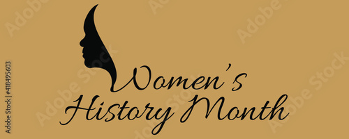 Vector illustration design. for Women's History Month Annual declared month that highlights the contributions of women to events in history and contemporary society.