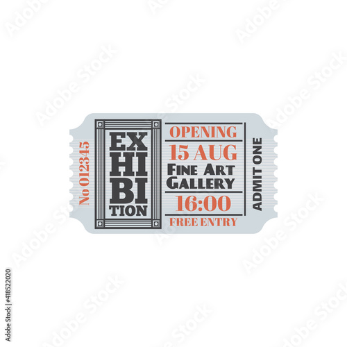 Ticket to exhibition at art gallery, numbered paper card with price, free entry. Vector admit on performance or excursion in museum, coupon with date, special voucher. Admission to visit exhibition