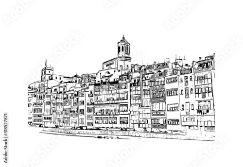 Building view with landmark of Girona is a city in Spain. Hand drawn sketch illustration in vector.