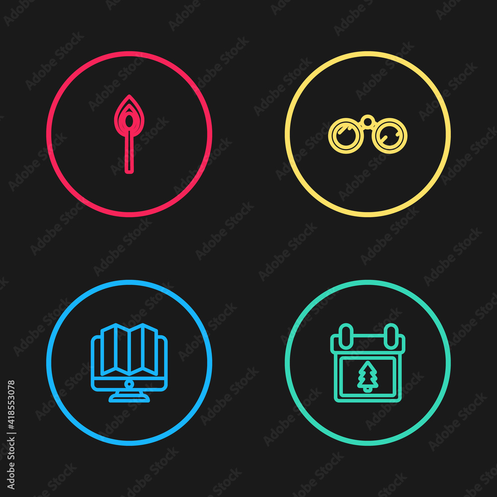 Set line Location of the forest in monitor, Calendar with tree, Binoculars and Burning match fire icon. Vector. Set line Location of the forest in monitor, Calendar with tree, Binoculars and Burning match fire icon. Vector.