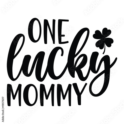 one lucky mommy