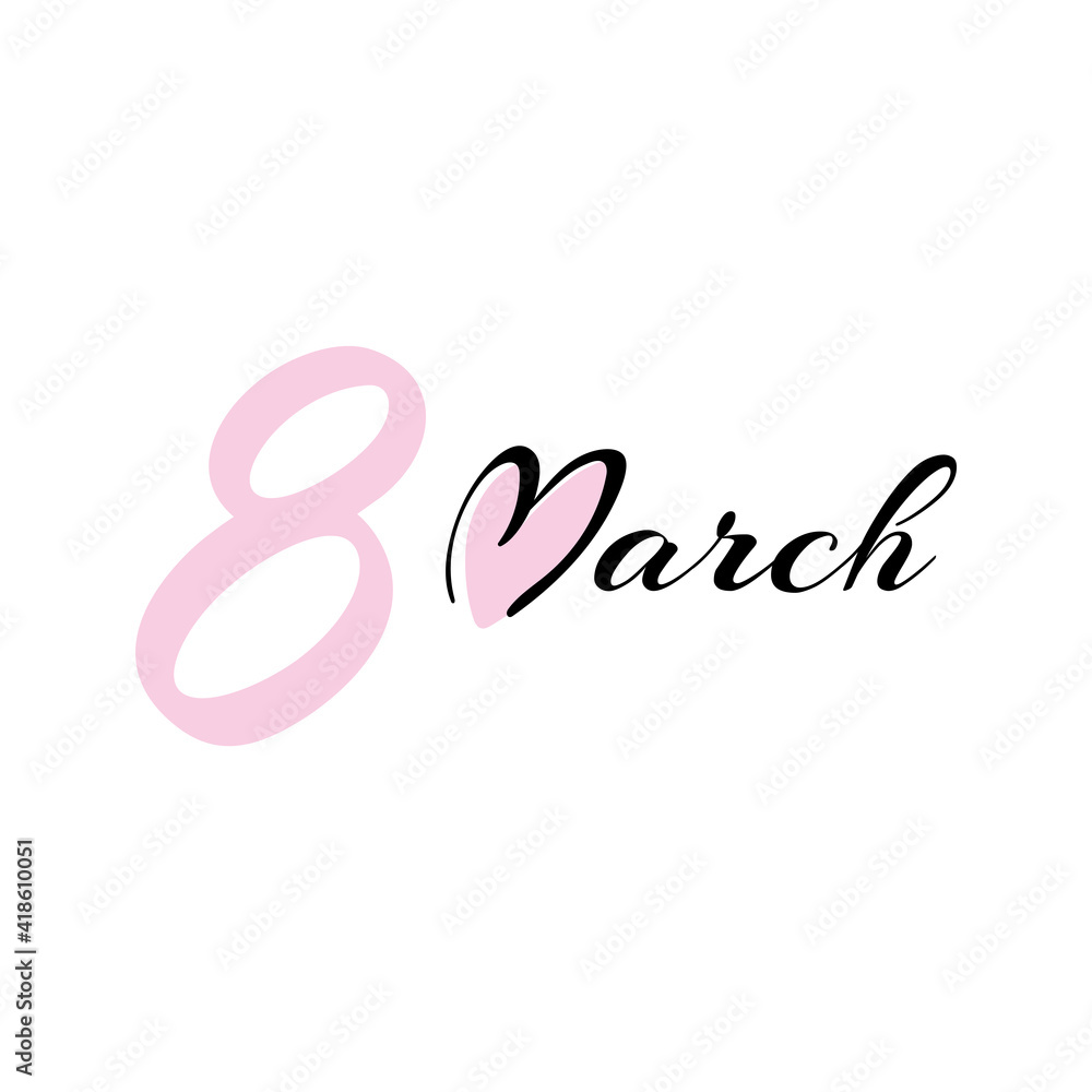 8 march. Happy Women's Day