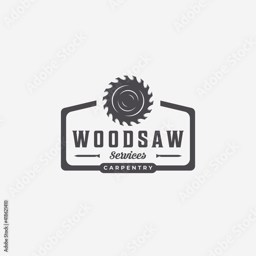 Flat Emblem of Carpenter Carpentry Vector Vintage Logo, Minimal Illustration Design of Wood Working Wood Saws Concept